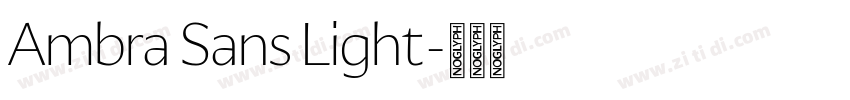 Ambra Sans Light字体转换